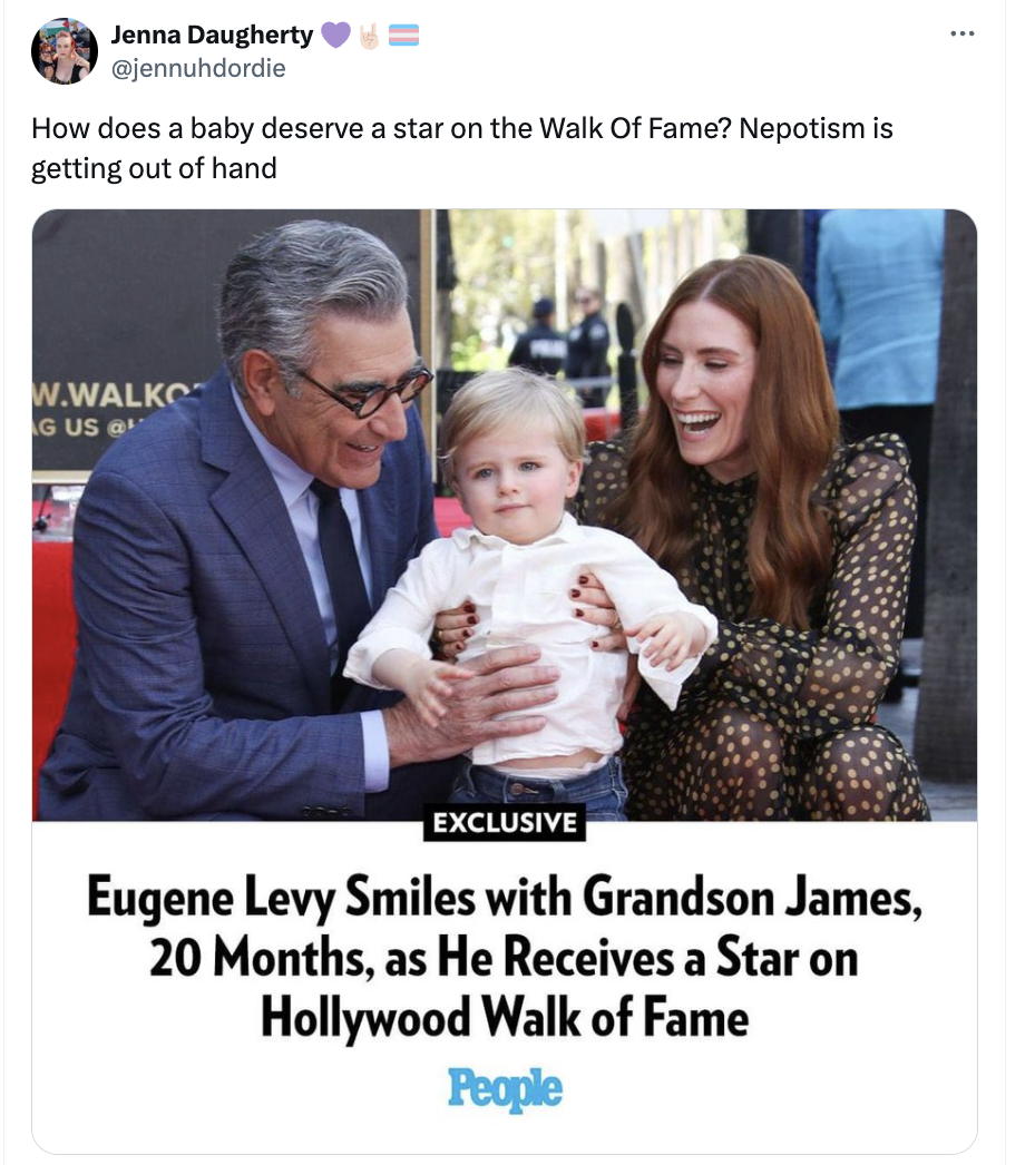 photo caption - Jenna Daugherty How does a baby deserve a star on the Walk Of Fame? Nepotism is getting out of hand W.Walks G Us a Exclusive Eugene Levy Smiles with Grandson James, 20 Months, as He Receives a Star on Hollywood Walk of Fame People